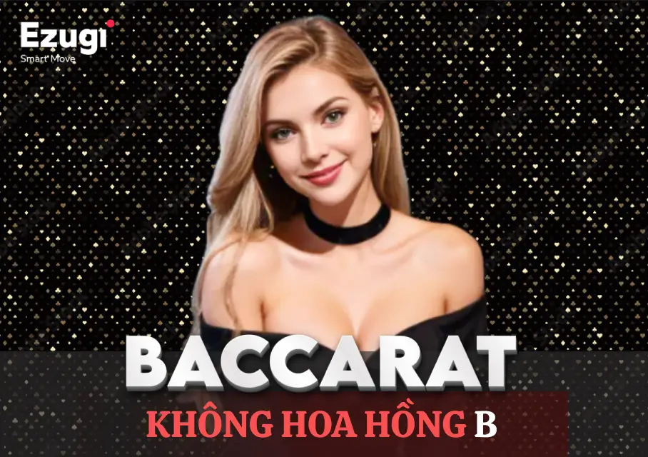  No Commission Baccarat B
